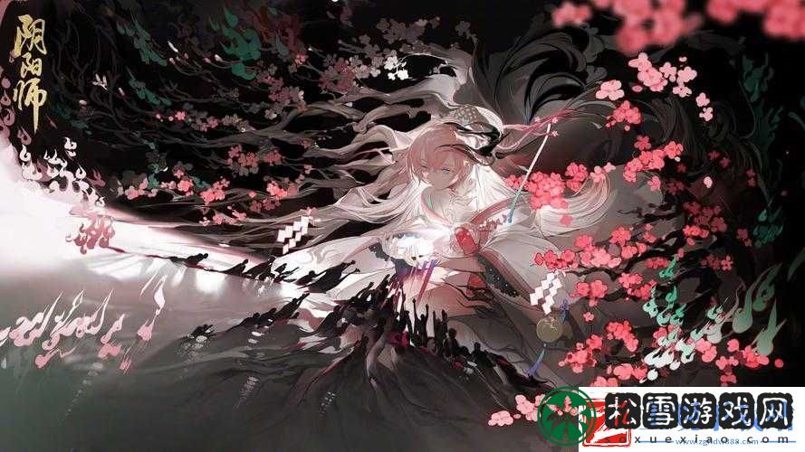 阴阳师追忆绘卷规则奖励攻略：玩转绘卷-赢取丰厚奖励